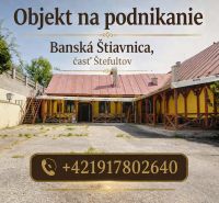 Objekt s historickým nádychom v Banskej Štiavnici - Štefultov - Podnikateľský objekt v časti Štefultov, Banská Štiavnica, s vonkajším gastro priestorom.