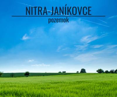 Slnečný pozemok v súkromnej lokalite - Nitra, Veľké janíkovce