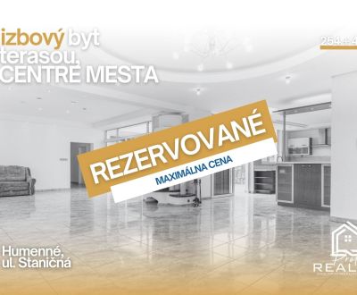 REZERVOVANÉ | 5i BYT 254 m² | 40 m² Terasa | EXKL. BÝVANIE HUMENNÉ