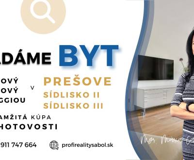 Hľadáme 3-izbový byt v Prešove