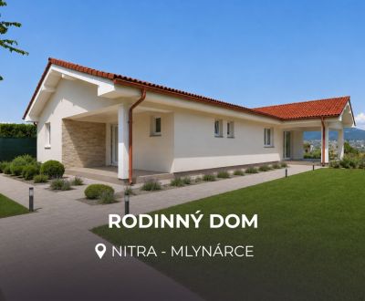 MODERNÁ NOVOSTAVBA | NITRA | MLYNÁRCE | POĽNÁ