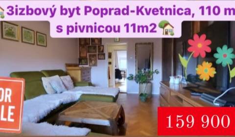 Predaj: pekný 3 izbový veľkometrážny byt Poprad - Kvetnica, 110m
