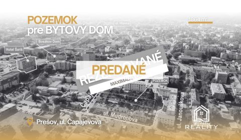 PREDANÝ - Pozemok pre Bytový dom a Polyfunkčnú budovu