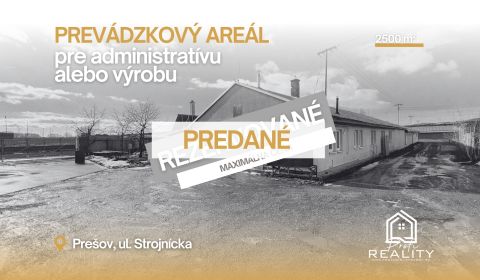 PREDANÉ - TOP prevádzkový areál 2500 m², Strojnícka (Širpo) Prešov
