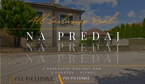 ALL INCLUSIVE I 2GENERAČNÝ RD S BALKÓNOM, S GARÁŽOU A ZÁHRADOU VLČANY