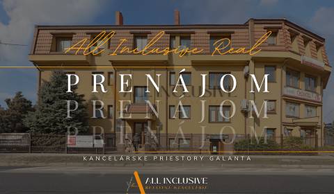 ALL INCLUSIVE I KANCELÁRSKE PRIESTORY 60,25 M2 NA PRENÁJOM - GALANTA
