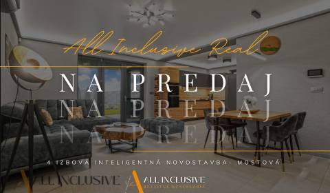 ALL INCLUSIVE I NOVOSTAVBA 4- IZBOVÝ RD SMART HOME - MOSTOVÁ (GA)