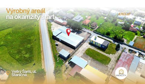 VÝROBNÝ AREÁL 4763 m² na OKAMŽITÝ ŠTART | V. ŠARIŠ | R4 / D1
