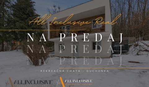 NADŠTANDARDNÁ REKREAČNÁ CHATA | DUCHONKA 