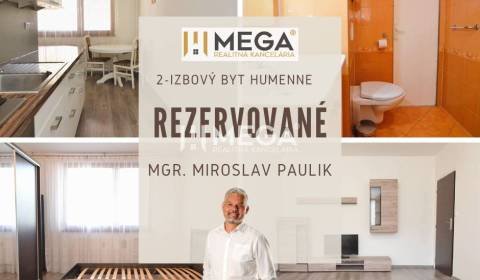 REZERVOVANÉ-PREDAJ VEĽKÉHO (63 m2) 2-izbového bytu v HUMENNOM