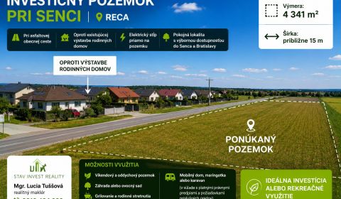 Investičný pozemok pri Senci  4 341 m² ,  Reca, pri asfaltovej ceste