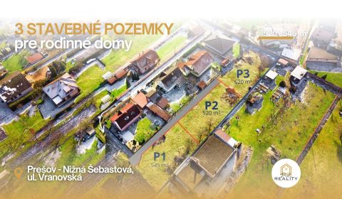 PREDAJ | 3 STAVEBNÉ POZEMKY od 520 m² Prešov