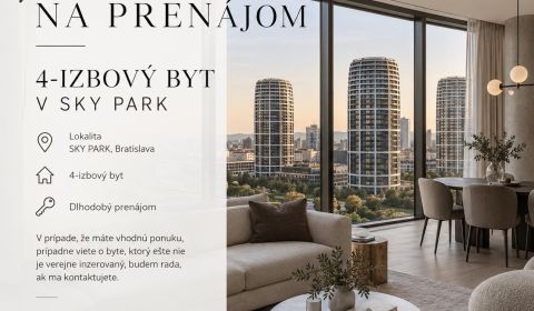 Hľadám 4 izbový byt v Skypark 