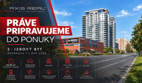Priestranný 2-izbový byt 65 m², DVE VEŽE, Bosákova 7