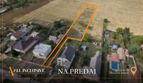 ALL INCLUSIVE I LUKRATÍVNY STAVEBNÝ POZEMOK  3259 M2 KRÁĽOV BROD