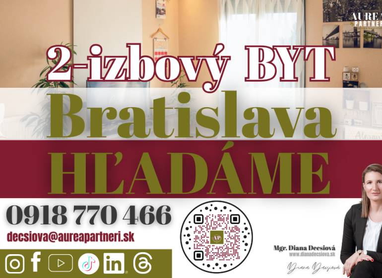 KÚPA 2-ZBOVÝ BYT Bratisalva- hľadáme pre záujemcov z obhliadok - Inzerát hľadá 2-izbový byt v Bratislave Podunajských Biskupiciach, vrátane kontaktov.