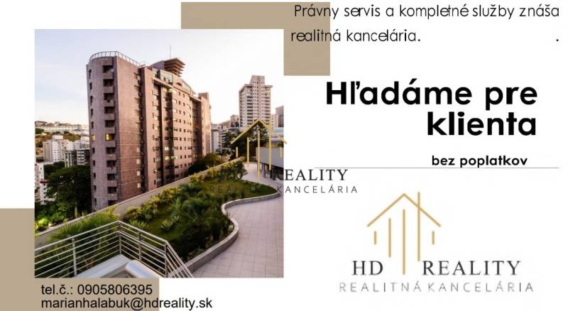 Hľadáme pre klienta 4-izbový byt  vo Zvolene -blízko centra - Budova obklopená zeleňou, vedľa moderných obytných blokov v Banskej Bystrici.