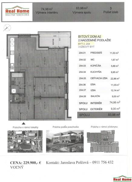 ! KOLAUDÁCIA - NOVOSTAVBY - POSLEDNÉ VOĽNÉ BYTY !  - Pôdorys 3-izbového bytu s výmerou 74,98 m², balkónom a dispozíciou izieb.