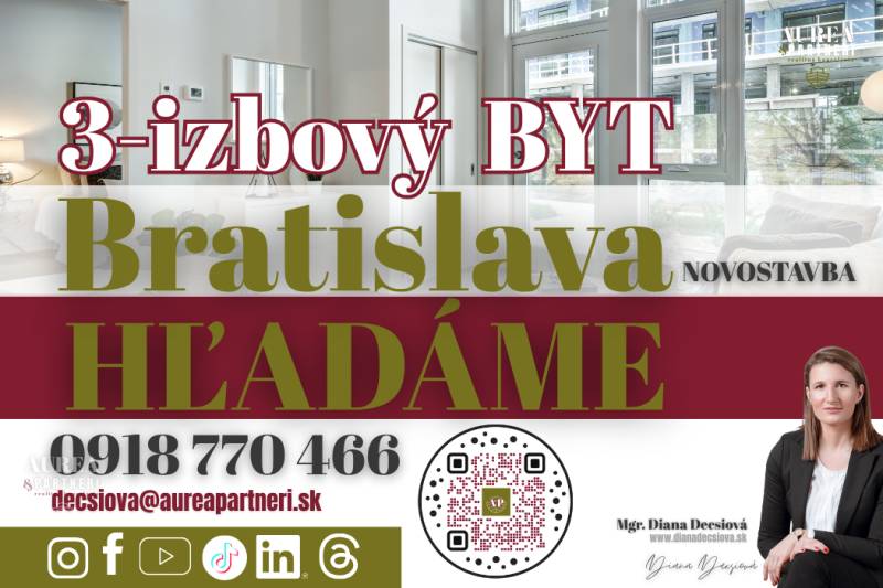 KÚPA 3-izbový byt- NOVOSTAVBA Bratislava- pre záujemcov z obhliadok - Inzercia: Hľadáme 3-izbový byt v novostavbe Bratislava. Kontaktujte nás na uvedených údajoch.