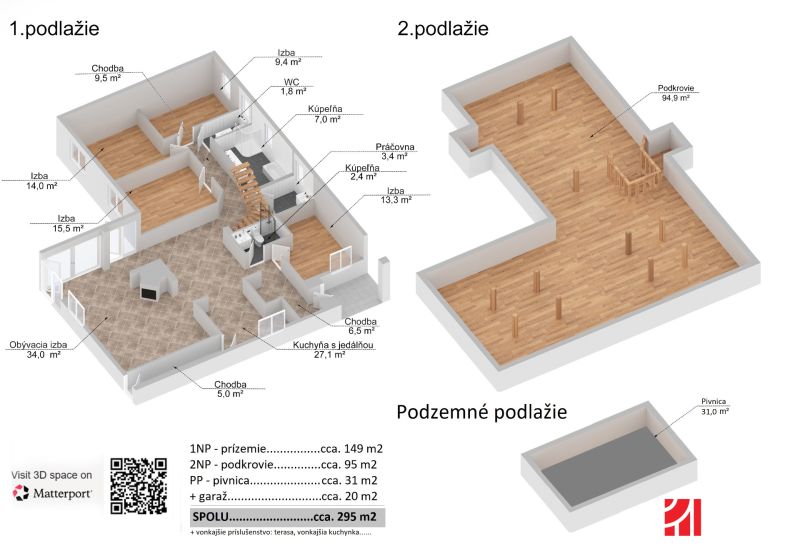 5 IZB.ROD.DOM S UNIKÁTNYM POZEMKOM - JURSKÁ, NOVÉ MESTO - Pôdorys rodinného domu, zobrazenie troch podlaží s rozlohou miestností.