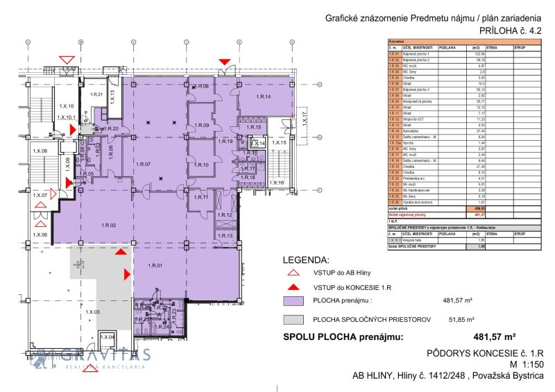 Prenájom obchodného priestoru -AB Hliny - Pôdorys obchodného priestoru s rozlohou 481,57 m² na ulici Hliny.