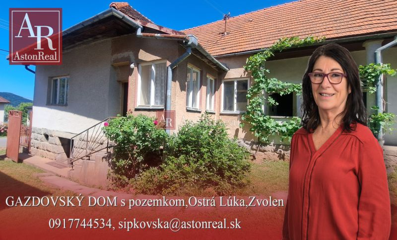 GAZDOVSKÝ DOM so záhradou a humnom, Ostrá Lúka pri Zvolene - Rodinný dom na ulici Ostra Lúka v Žiari nad Hronom so záhradou a viničom.