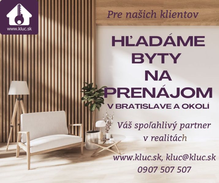 Hľadáte spoľahlivého nájomcu do svojho bytu? - Inzercia na prenájom byty Bratislava, elegantný interiér, možnosť prenájmu 2-izbového bytu.