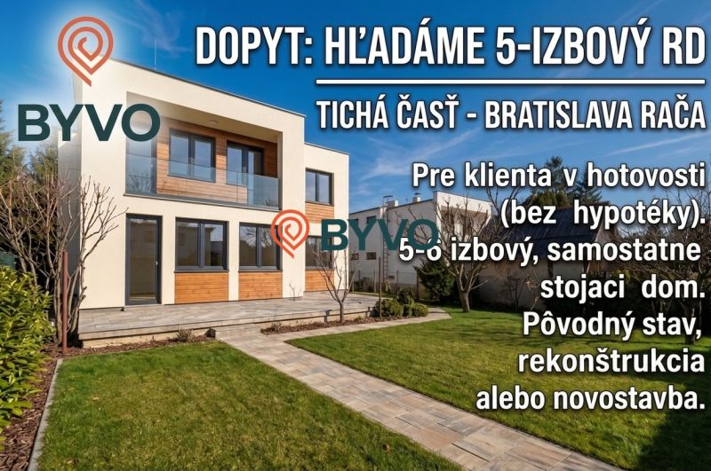 Hľadáme 5-6 izbový RD v tichej časti Bratislava-Rača - Rodinný dom v Bratislave-Rači s fasádou v drevenom dekore a upravenou záhradou.