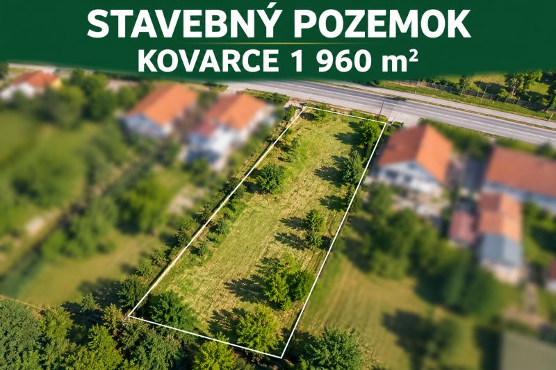 Stavebný pozemok Kovarce - 1960m2