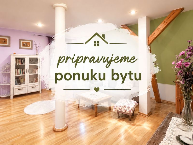 PRIPRAVUJEME PONUKU 4-i MEZONETU TRNAVA