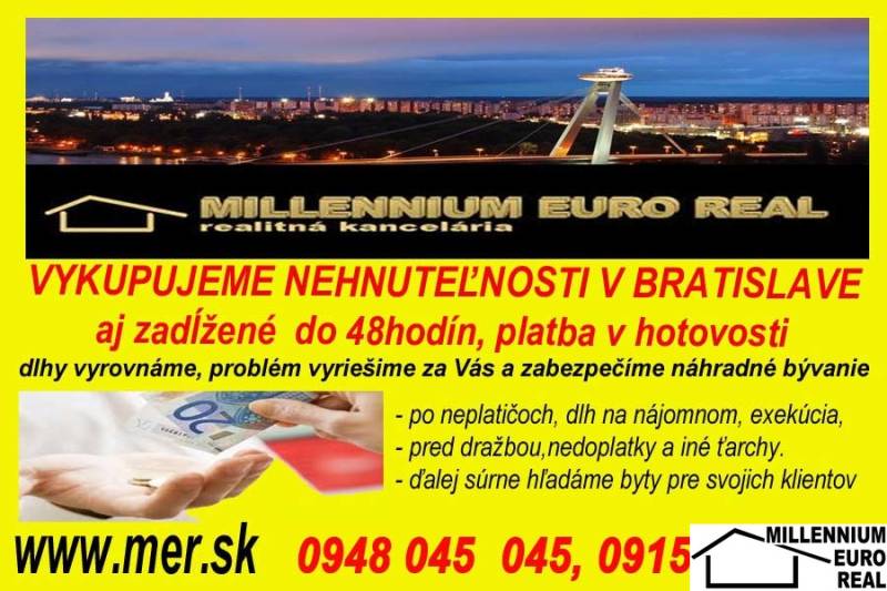 Vykupujeme byty nehnuteľnosti v Bratislave